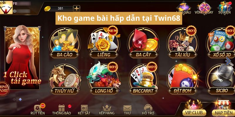 Kho game bài hấp dẫn tại Twin68