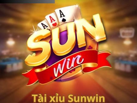 Cổng tài xỉu sunwin game cược đổi thưởng đẳng cấp 2024