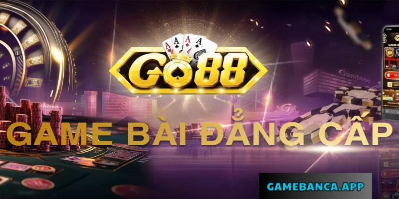 Giới thiệu về cổng game bài Go88 tài xỉu đổi thưởng tiền mặt